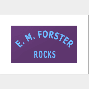 E. M. Forster Rocks Posters and Art